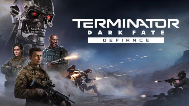 Terminator Dark Fate Defiance crack status