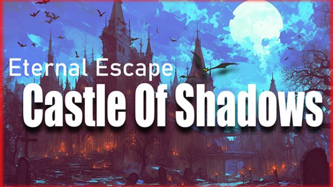 Eternal-Escape-castle-of-shadows-Free-Download
